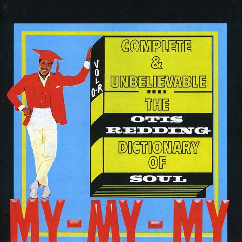 OTIS REDDING DICTIONARY OF SOUL COMPLETE & UNBELIEVEVABLE - CD