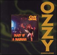 OZZY OSBOURNE  DIARY OF A MADMAN - CD