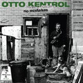 Otto Kentrol No Mistakes - RSD VINYL