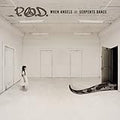 P.O.D. When Angels - CD