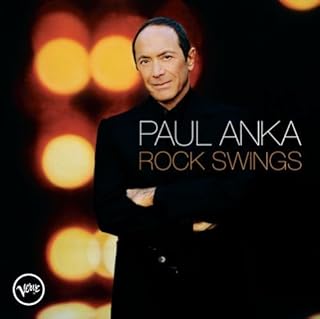 PAUL ANKA  ROCK SWINGS - CD