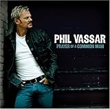 PHIL VASSER   PRAYER OF A COMMON MAN - CD