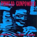 PINHEAD GUNPOWDER  GOODBYE ELLSTON AVENUE - CD