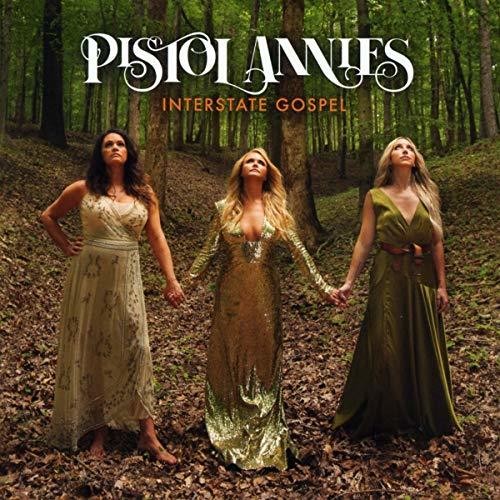 PISTOL ANNIES  INTERSTATE GOSPHEL - CD