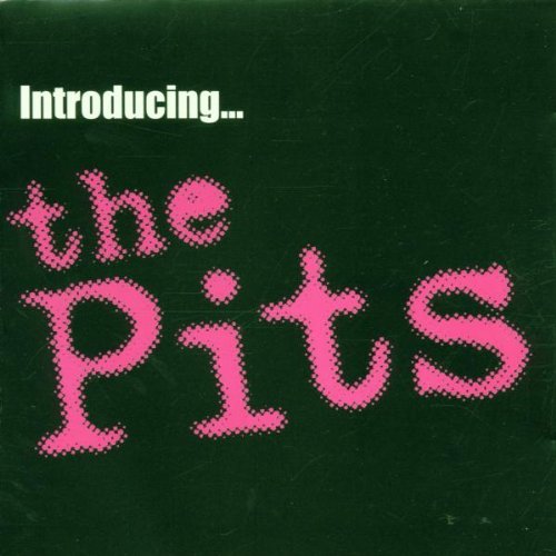 PITS , THE  INTRODUCING... - CD