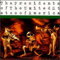 PREDIDNETS OF THE UNITED STATES OF AMERICA  SELF TITLED - CD