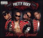 PRETTY RICKY   LATE NIGHT SPECIAL - CD