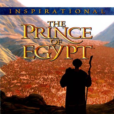 PRINCE OF EGYPT , THE   INSPIRATIONAL - CD