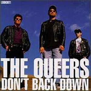 QUEERS , THE    DON'T BACK DOWN - CD