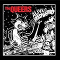 QUEERS , THE  ALIVE HOLLYWEIRD - CD
