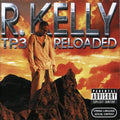 R. KELLY  TP.3 RELOADED - CD