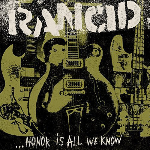 RANCID   HONOR IS ALL WE KNOW - CD