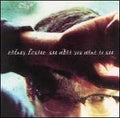 RANDY FOSTER  SEE WHAT YOU WANT TO SEE - CD