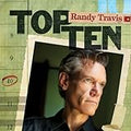 RANDY TRAVIS  TOP TEN - CD