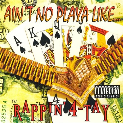 RAPPIN' 4 TAY  AIN'T NO PLAYA LIKE CD MAXI - CD MAXI