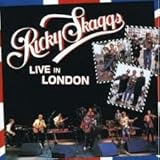 RICKY SKAGGS   LIVE IN LONDON - CD