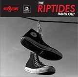 RIPTIDES , THE   HANG OUT - CD