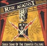 RISE AGAINST  SIREN SONG OF THE COUNTER CULTURE - CD