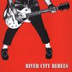 RIVER CITY REBELS   PLAYING TO LIVE - CD