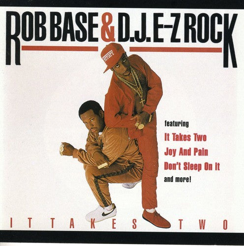 ROB BASE & D.J. E-Z ROCK   IT TAKES TWO - CD