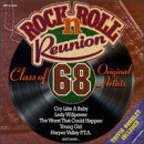 ROCK N ROLL REUNION CLASS OF 68 - CD