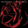 ROSEANNE CASH  BLACK CADILLAC - CD