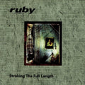 RUBY  STROKING THE FULL LENGTH - CD