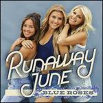 RUNAWAY JUNE  BLUE ROSES - CD