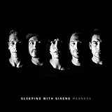 SLEEPING WITH SIRENS   MADNESS - CD