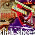 SLICK SHOES  RUSTY  - CD