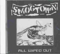 SMOGTOWN   ALL WIPED OUT - CD