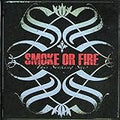 SMOKE OR FIRE  THIS SINKING SHIP - CD