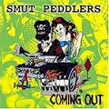 SMUT PEDDLERS  COMING OUT  - CD
