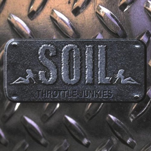 SOIL   THROTTLE JUNKIES - CD