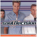 SOUL DECISION   NO ONE DOES IT BETTER - CD