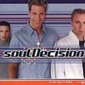 SOUL DECISION   NO ONE DOES IT BETTER - CD
