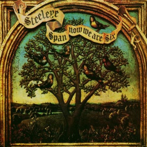 STEELEYE SPAN  NOW WE ARE SIX - CD