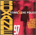 STING & THE POLICE  ROXANNE 97 PUFF DADDY REMIX - CD