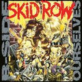 SKID ROW  B-SIDES OURSELVES - CD