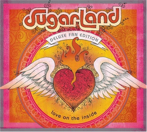 SUGARLAND  LOVE ON THE INSIDE  DELUXE FAN EDITION - CD