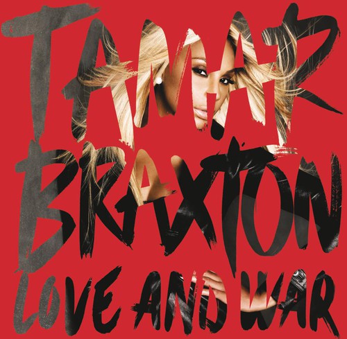 TAMAR BRAXTON  LOVE AND WAR - CD