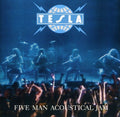 TESLA FIVE MAN ACOUSTICAL JAM - CD
