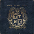 THIS TIME NEXT YEAR   DROP OUT OF LIFE - CD