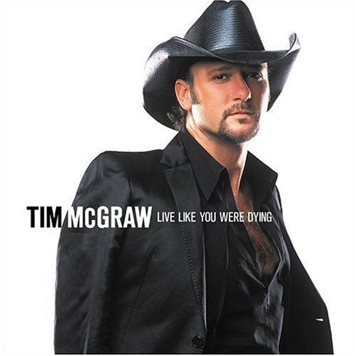 TIM McGRAW LIVE LIKE YOU WERE DYING - CD