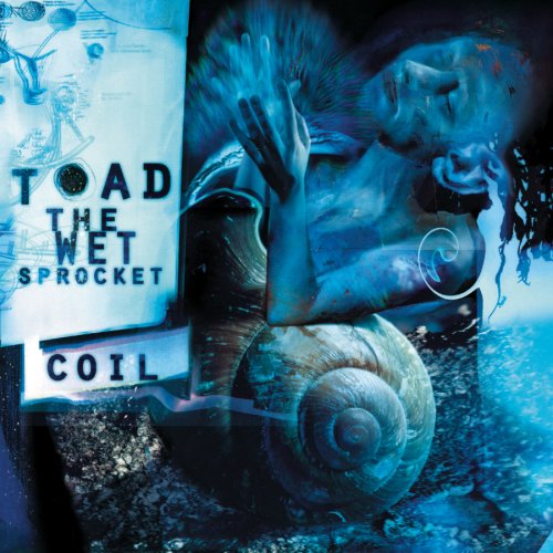 TOAD THE WET SPROCKET  COIL - CD