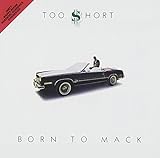 TOO SHORT   BORN TO MACK - CD