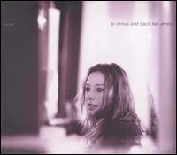 TORI AMOS   TO VENUS AND BACK - CD