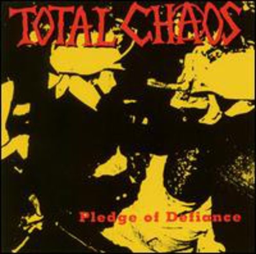 TOTAL CHAOS   PLEDGE OF DEFIANCE - CD