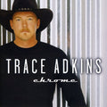 TRACE ADKINS  CHROME - CD