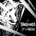 TRANSPLANTS  IN A WARZONE - CD